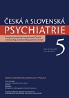 Česká a Slovenská psychiatrie