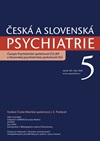 Česká a Slovenská psychiatrie